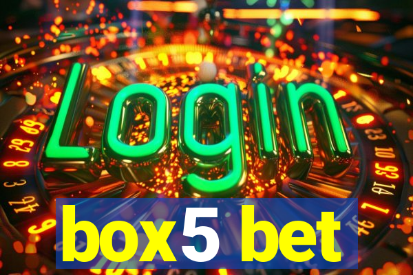 box5 bet